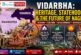 Vidarbha: Heritage, Statehood & The Future of Nagpur