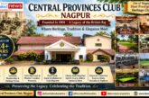 Central Provinces Club, Nagpur | A Living Legacy Since 1901