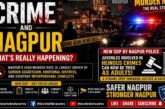 CRIME AND NAGPUR | WHAT'S REALLY HAPPENING?