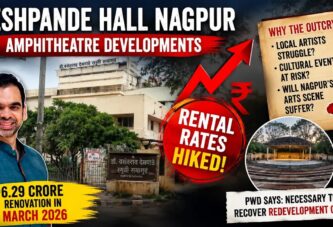 Deshpande Hall Nagpur: Renovation or Roadblock for Local Artists?