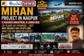 MIHAN Project Nagpur: Mega Vision or Missed Opportunity?