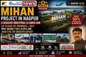 MIHAN Project Nagpur: Mega Vision or Missed Opportunity?