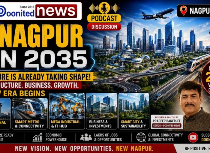 Nagpur 2035: India’s Next Global Smart City and Economic Powerhouse