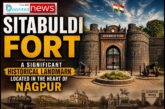 Sitabuldi Fort: Historical Guide to Nagpur’s Strategic Landmark