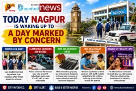 Today Nagpur is waking up to a day marked by concern, enforcement and a few encouraging developments.