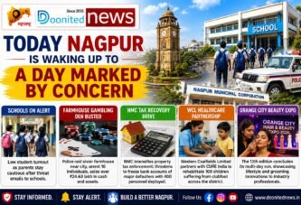Today Nagpur is waking up to a day marked by concern, enforcement and a few encouraging developments.