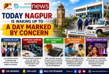 Today Nagpur is waking up to a day marked by concern, enforcement and a few encouraging developments.