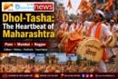 Dhol-Tasha: The Heartbeat of Maharashtra
