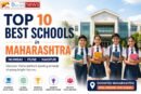 Top 10 Best Schools in Maharashtra: Mumbai, Pune and Nagpur’s Leading Institutions