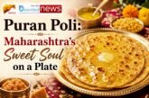 Puran Poli: Maharashtra’s Sweet Soul on a Plate | History, Tradition & Authentic Recipe